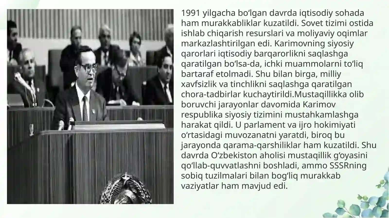 O‘zbekiston tarixi: Mustaqillikdan oldingi va keyingi siyosiy va iqtisodiy rivojlanish 4