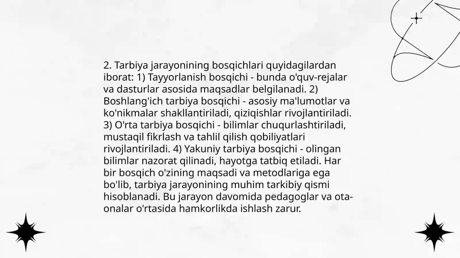 Tarbiya jarayonining òziga xos xususiyatlari 4