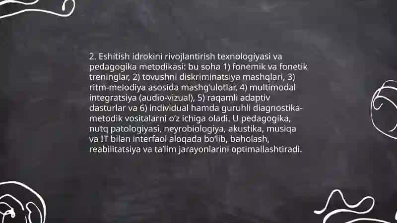 Eshitish idrokini rivojlantirish texnologiyasi 4