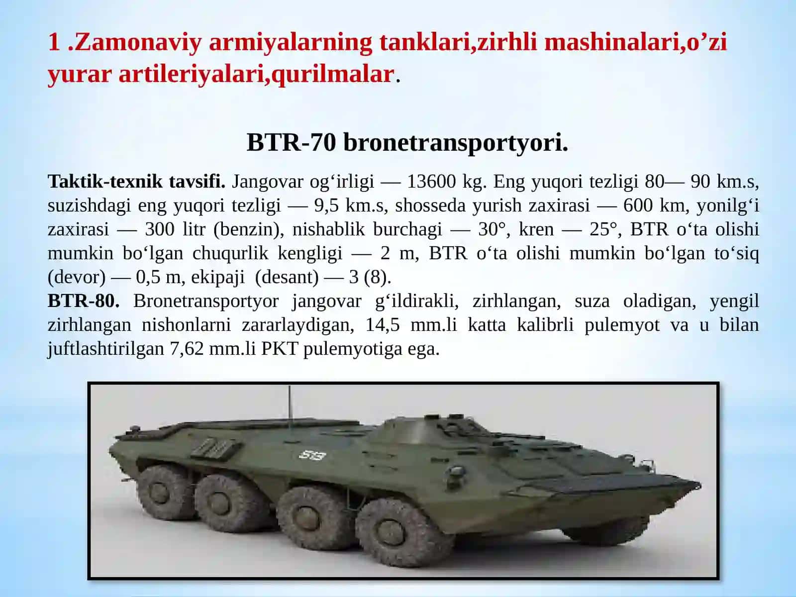 Zamonaviy armiyalarning tanklari,zirhli mashinalari,o’zi yurar artileriyalari,qurilmalar 4