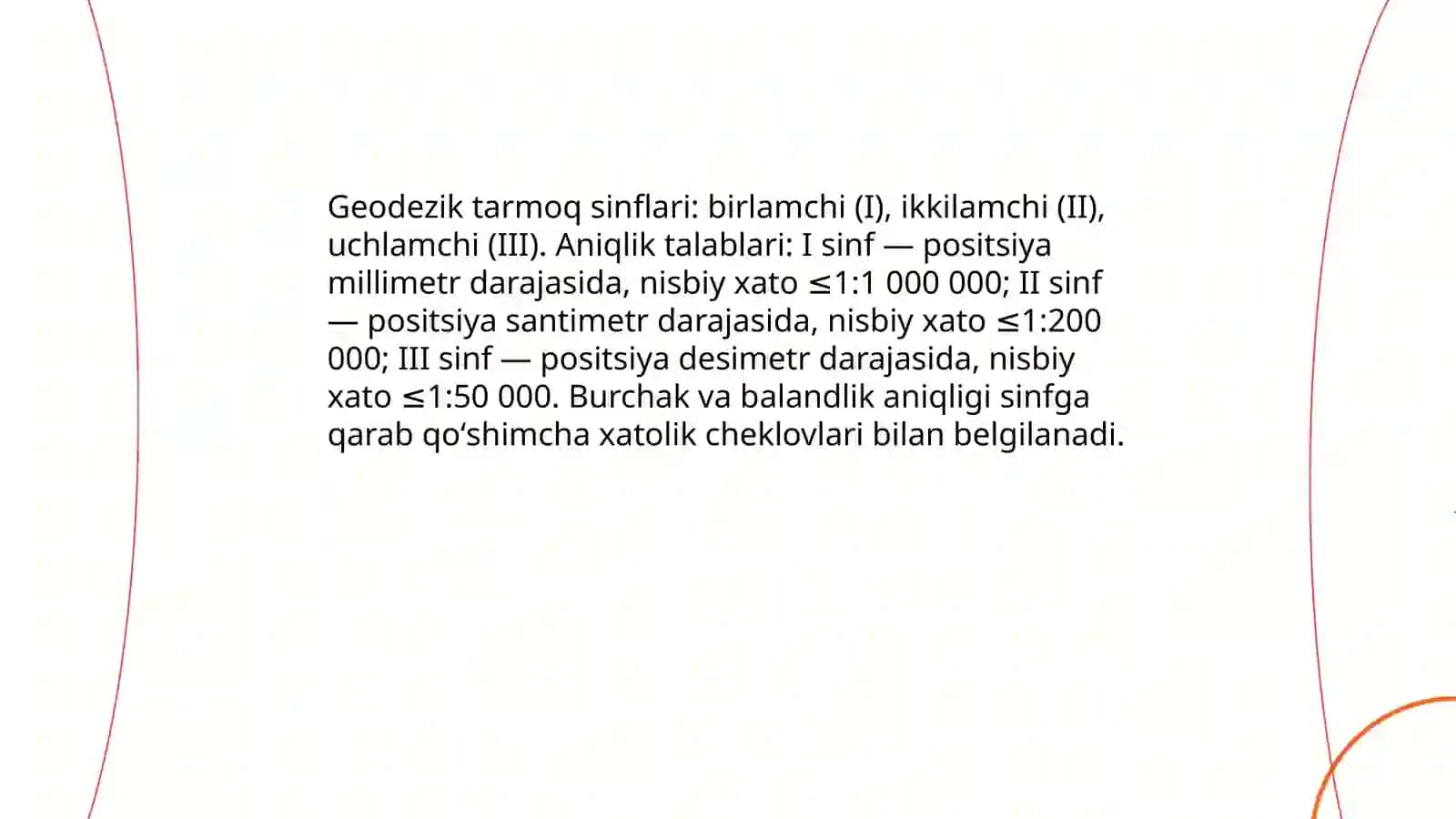 Davlat geodezik tarmogʻini tuzishning zaruriy aniqligi 4