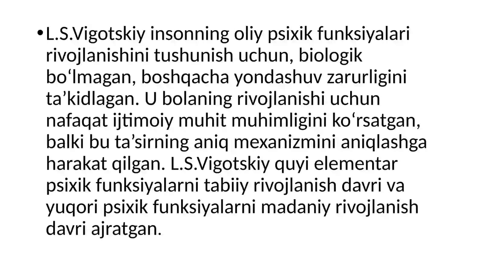 PSIXIK RIVOJLANISHNI TUSHUNISHNING MADANIY-TARIXIY KONSEPSIYASI. L.S. VIGOTSKIY VA UNING MAKTABI 4