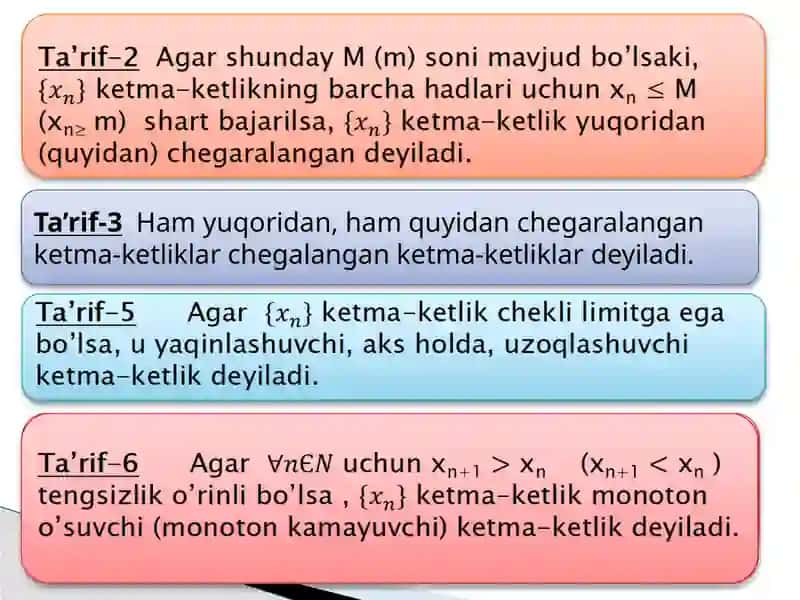 Sonli ketma ketliklar. Ketma ketlik limiti va ularning ayrim xossalari. Chegaralangan, monoton ketma- ketlikning limiti. Funkiyaning limiti va uning xossalari. Funksiyaning cheksizlikdagi limiti. Bir tomonlama limitlar 4