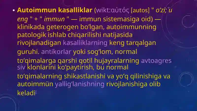 Autoimmun kasalliklarining kelib chiqishi,kechishi,tashxisi.immunitet bilan zamburug‘li va parazitar kasalliklarning bog‘liqligi 4