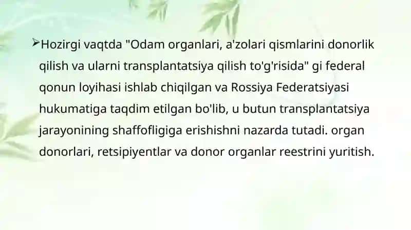 Murda donorligida rozilik prezumpsiyasi haqida 4