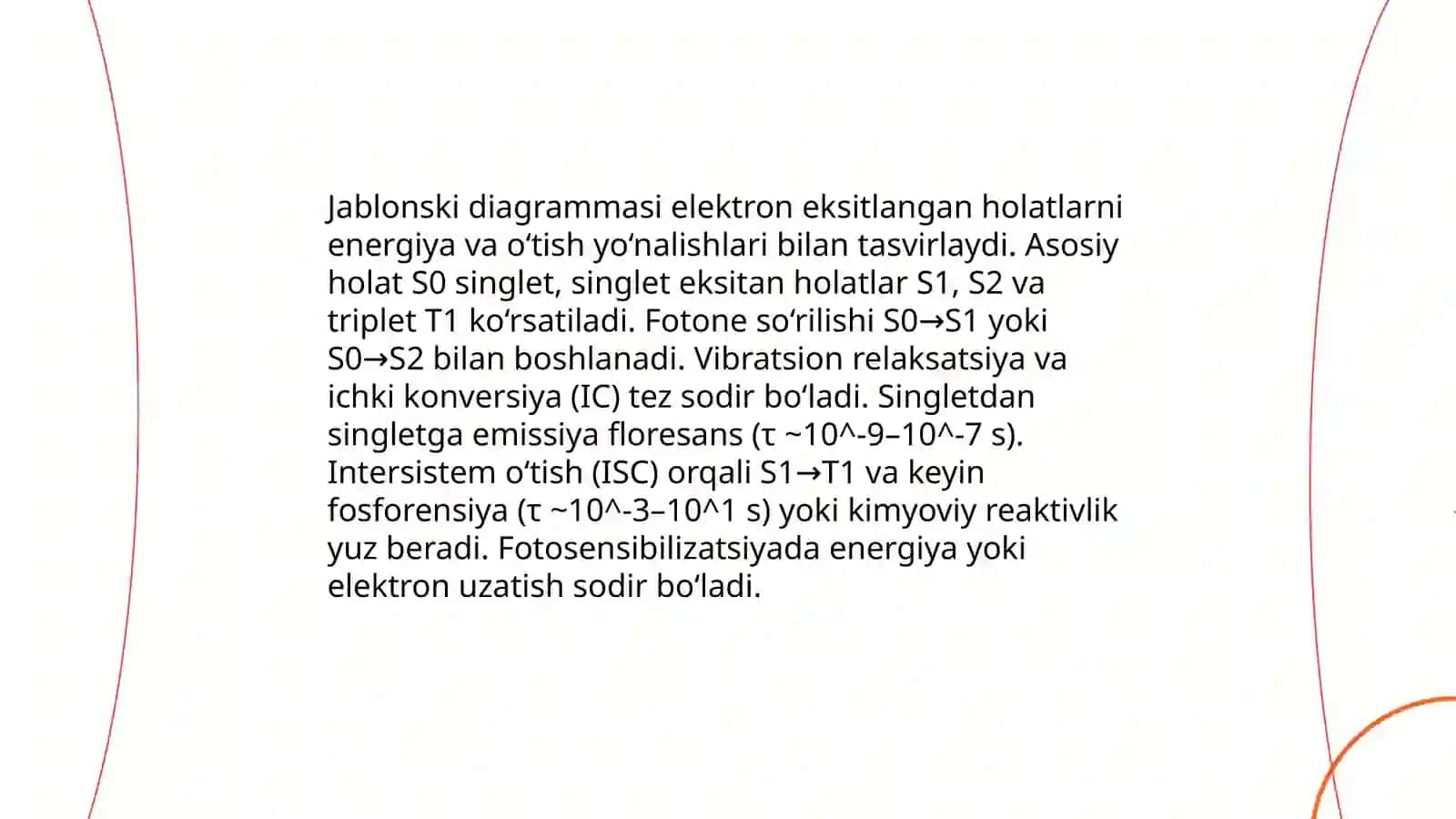 Asosiy fotokimyoviy reaksiyalar. Fotosensibilizatsiya Rahmonova Nilufar 4