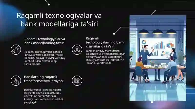 Raqamli texnologiyalar va an'anaviy bank modellari ta'siri 4