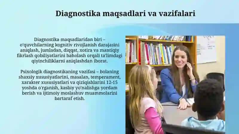 Ta'lim muassasasi psixologining psixologikdiagnostikafaoliyati 4
