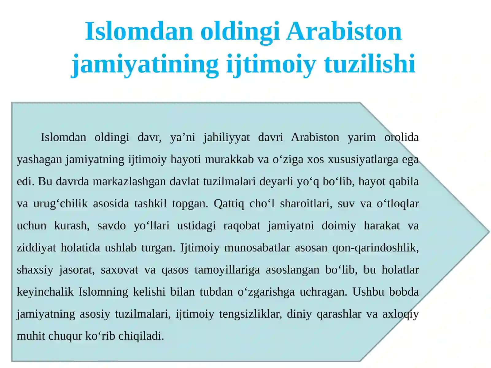 Islom dinining paydo bo‘lishidagi ijtimoiy, iqtisodiy, siyosiy va madaniy sharoitlar 4