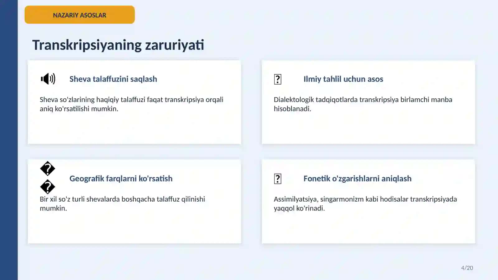 O'zbek Dialektologiyasi: Transkripsiya Asoslari va Sheva Materiallarini Yozib Olishning Fonetik Xususiyatları 4