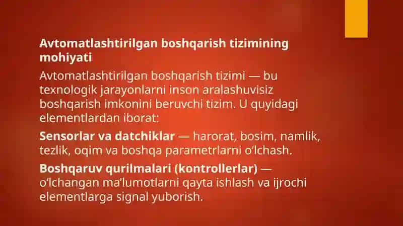 Avtomatlashtirilgan boshqarish va markazlashgan nazorat tizimi. 4