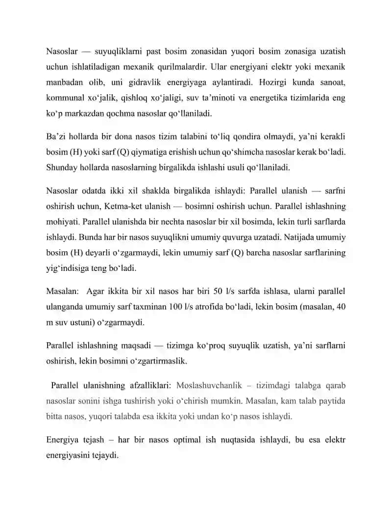 Nasoslarning birgalikda ishlashi. Nasoslarning parallel ishlashi (Markazdan qochma nasosning ishlash tarzi. Nasosning qismlari. Parallel ulanishga asosiy shartlari. Sxemalari, grafiklari). 4