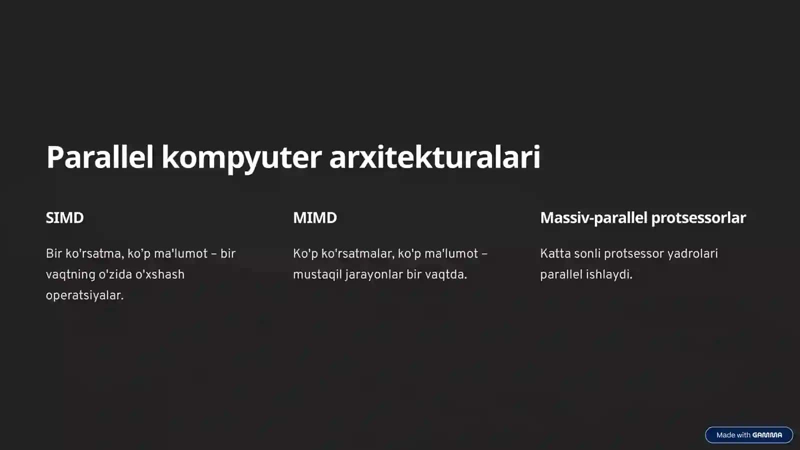 Parallel hisoblashlarga asoslangan kompyuterlar va kompyuter tizimlari 4