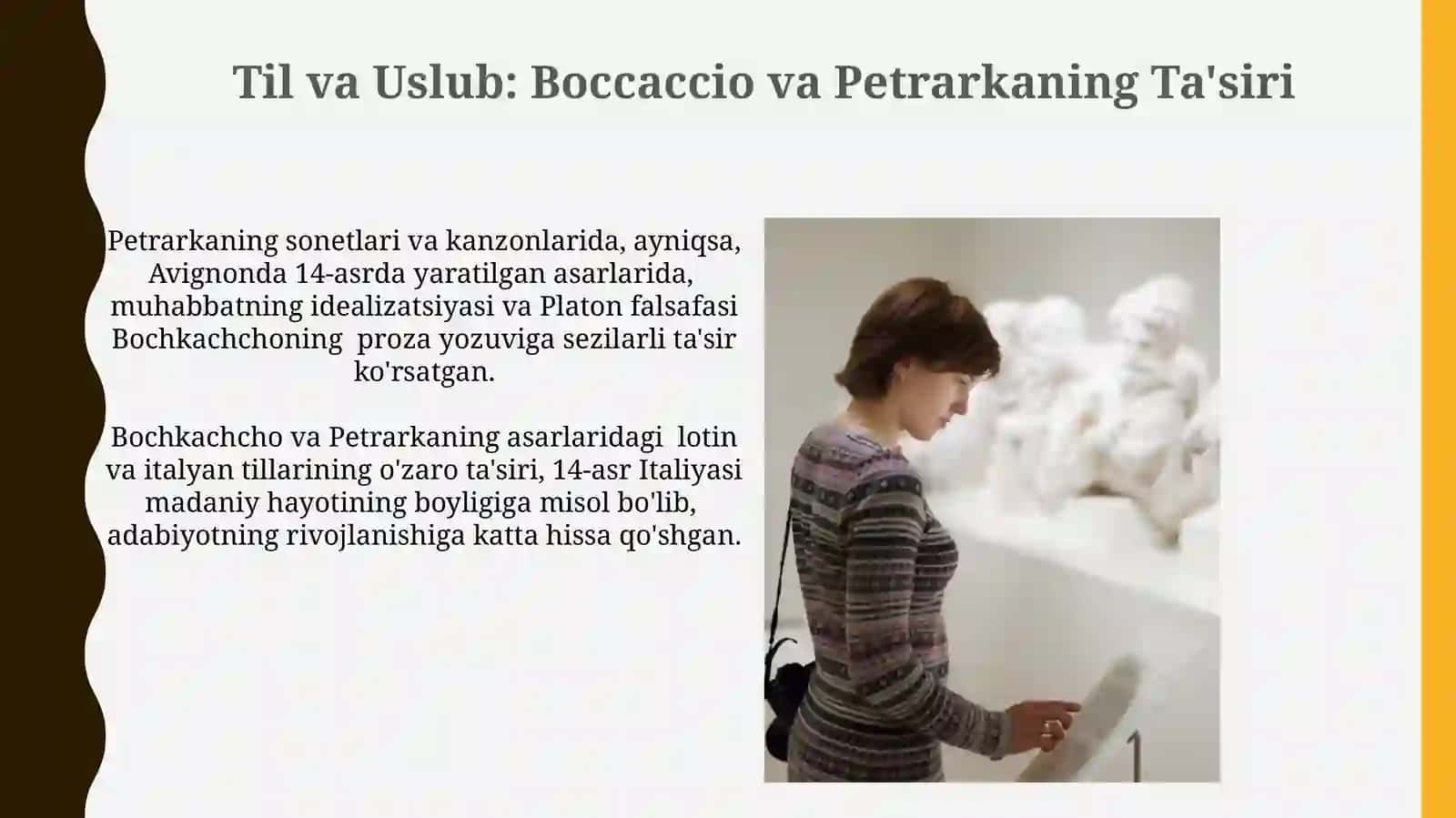 Italyan Uygʻonish adabiyotining oʻziga xos xususiyatlari: Bokachcho va Petrarka ijodi 4