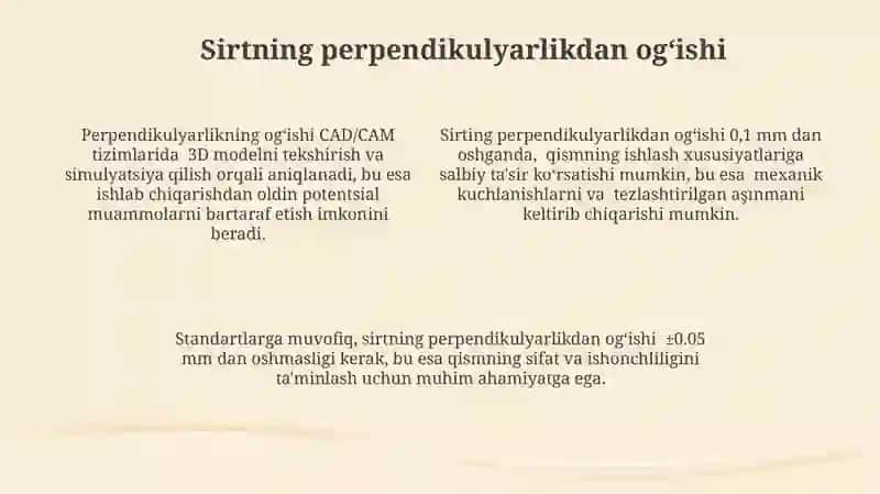 Detallar yuzalarini shakldan, joylashishdan og‘ishlari mavzusida taqdimot tayyorlash 4