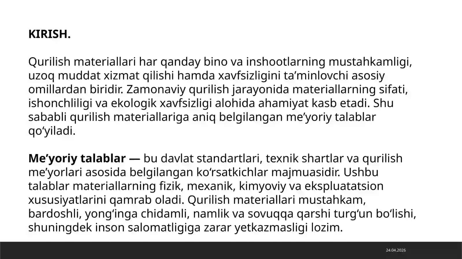 QURILISH MATERIALLARIGA QO’YILADIGAN MEYORIY TALABLAR 4