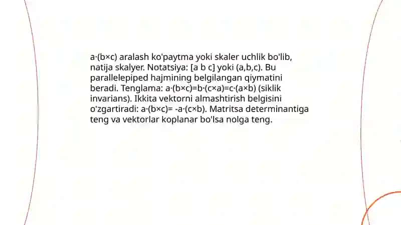 Vektorlarning aralash ko'paytmasi va uning xossalari 4