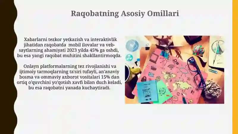 Davlat va Xususiy Matbaa va Ommalab Axborot Vositalarining Raqobat Muhiti 4
