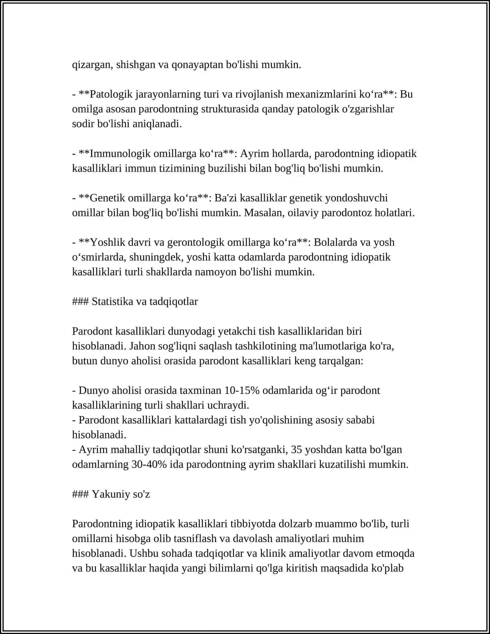 PARODONTNING IDOPATIK KASALLIKLAR.KLINIKASI QIYOSIY TASHXISI,DAVOLASH.DAVOLASHDA STOMATOLOG ÕRNI. PARODONTOLOGIYANING DOLZARB MUAMMOLARI 4