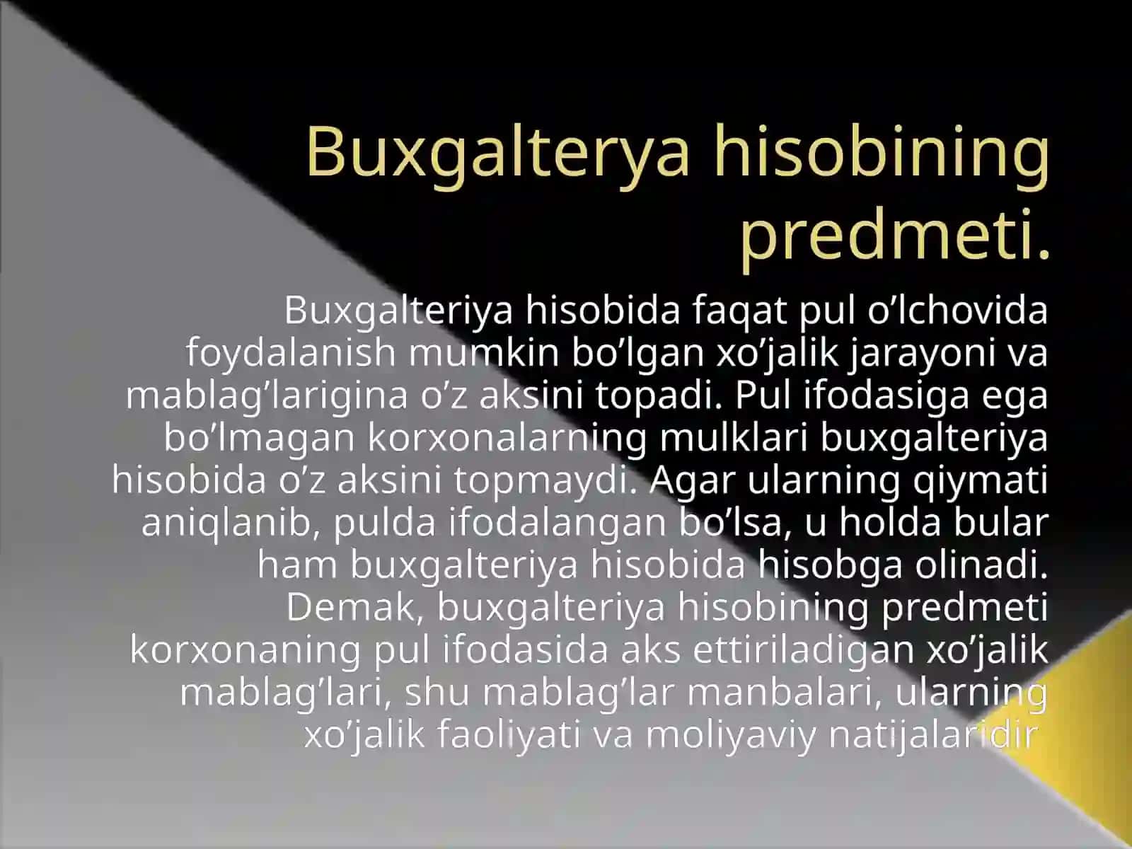 biznesda buxgalterya hisobining predmeti va metodi 4