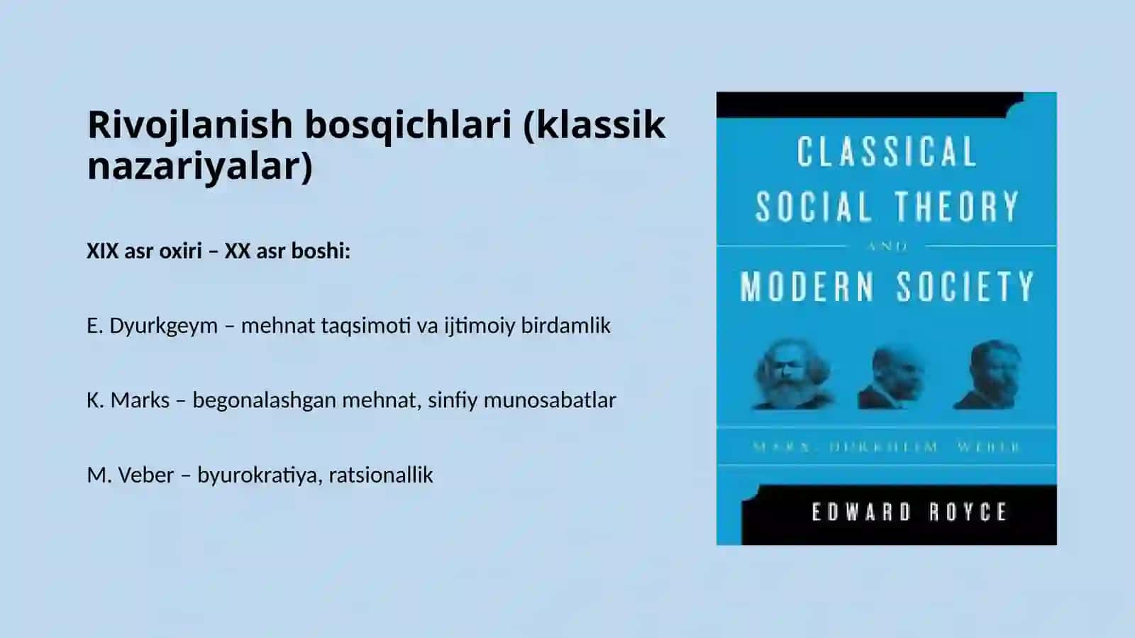 Mehnat sotsiologiyasining rivojlanishi, strukturasi va vazifalari 4