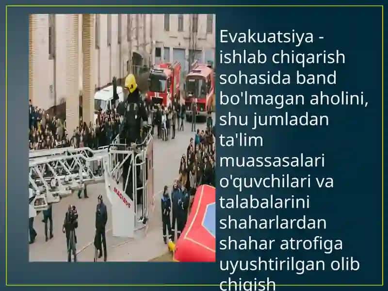 Favqulotdavaziyatlarda aholi evakuatsiya qilish 4
