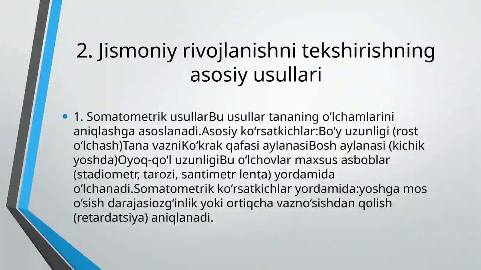 Bolalar va o'smirning jismoniy rivojlanishini tekshirish usullari 4