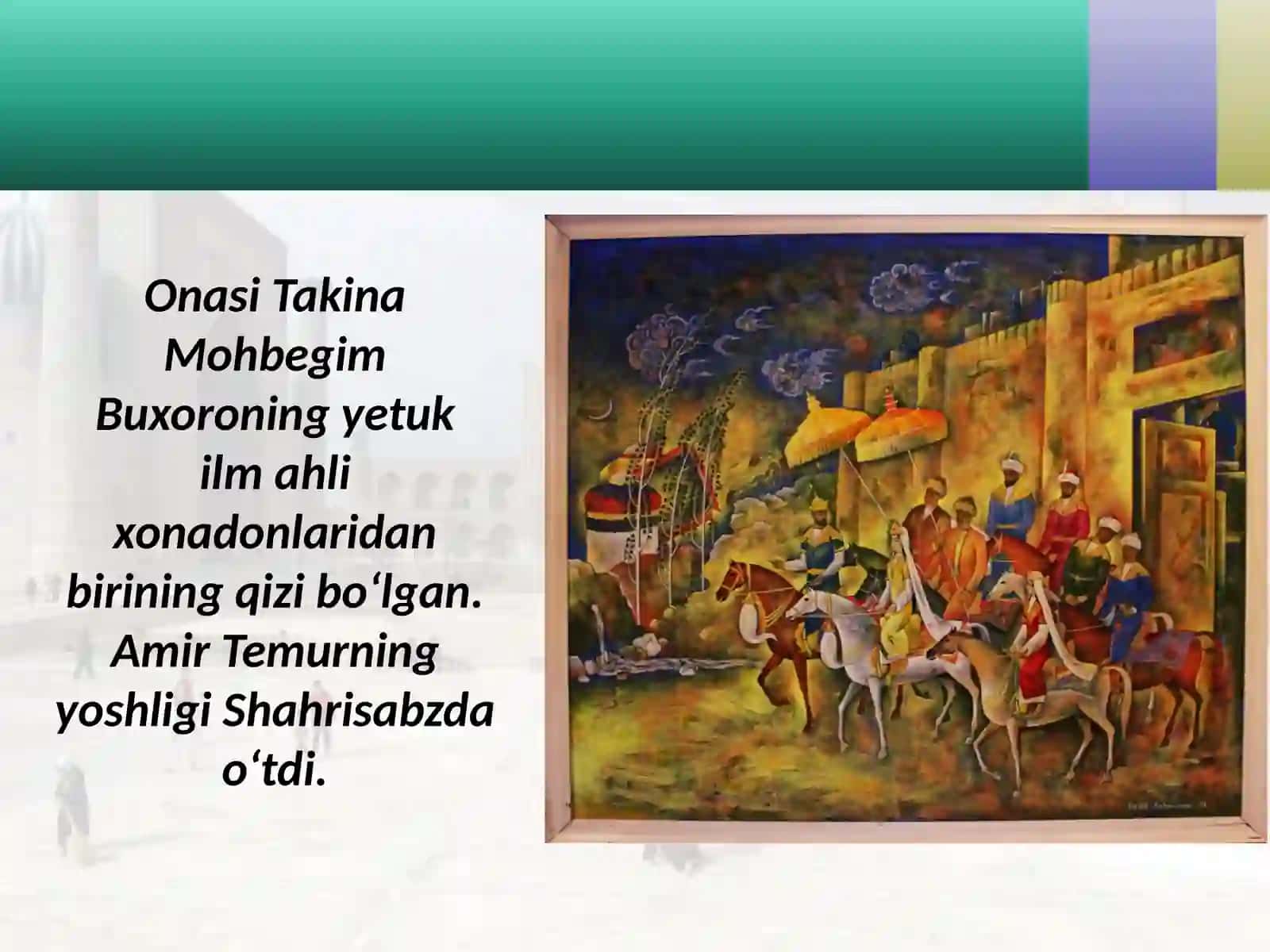 Sohibqiron Amir Temur 4