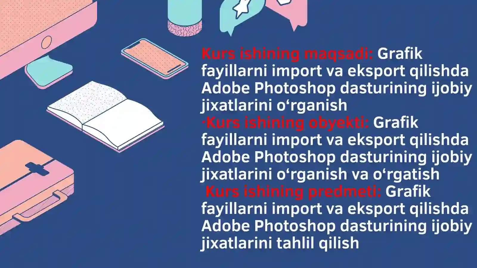 Grafik fayllarni eksport va import qilishda Adobe Photoshop dasturining ijobiy jihatlari 4