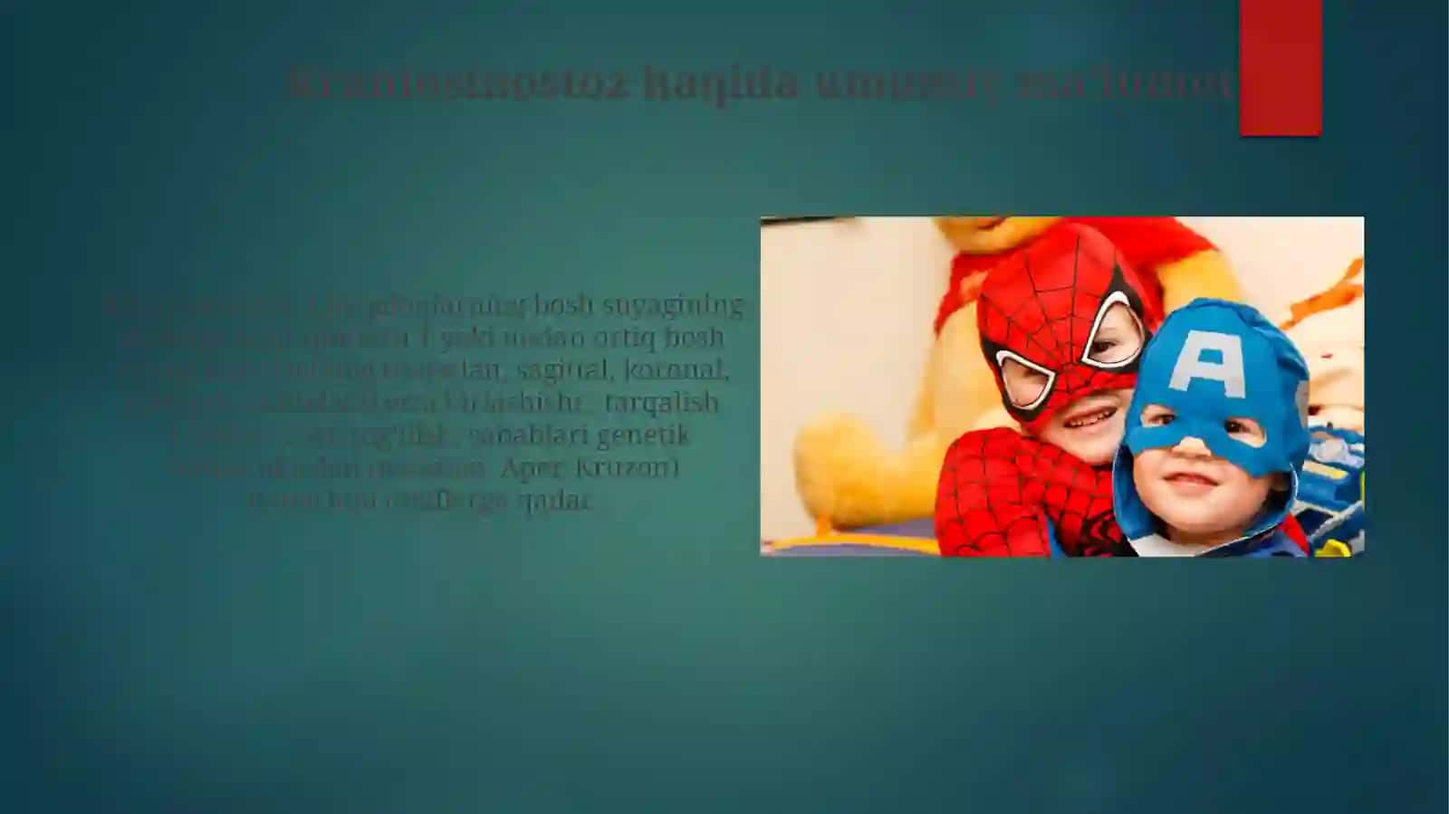 Yosh bolalarkallasuyaklarining xususiyatlari. Rivojlanishdagi anomaliyalari 4