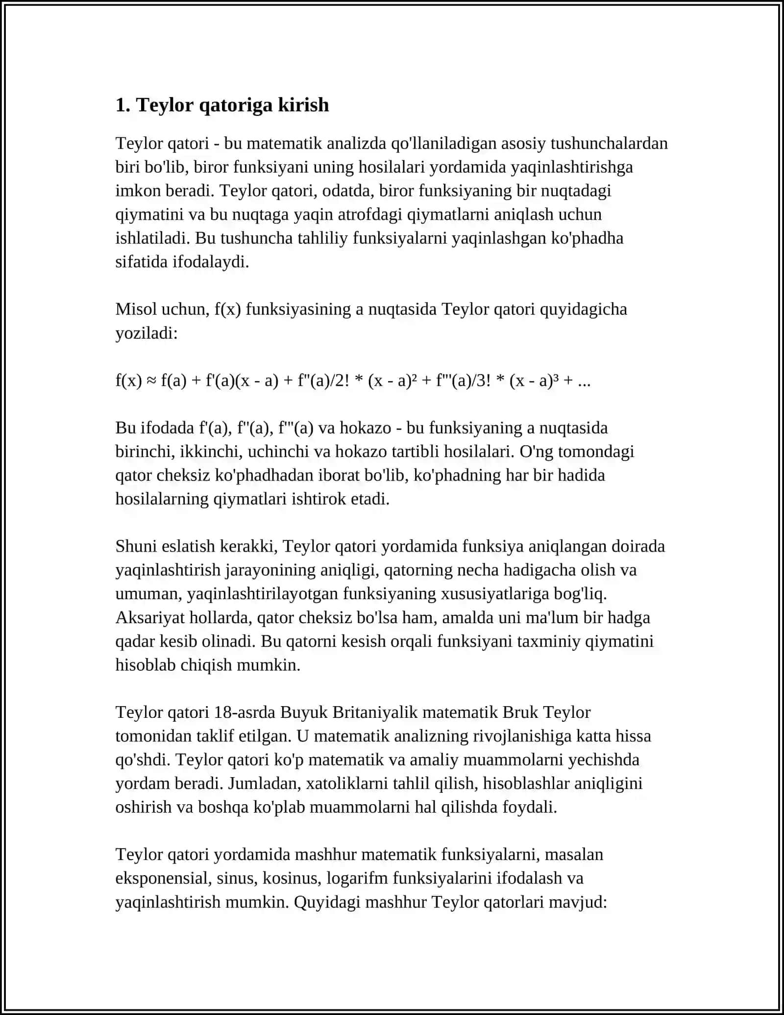 FUNKSIYALARNI TEYLER VA MAKLOREN QATORLARIGA MISOLLAR.LOPITAL QOIDASI 4