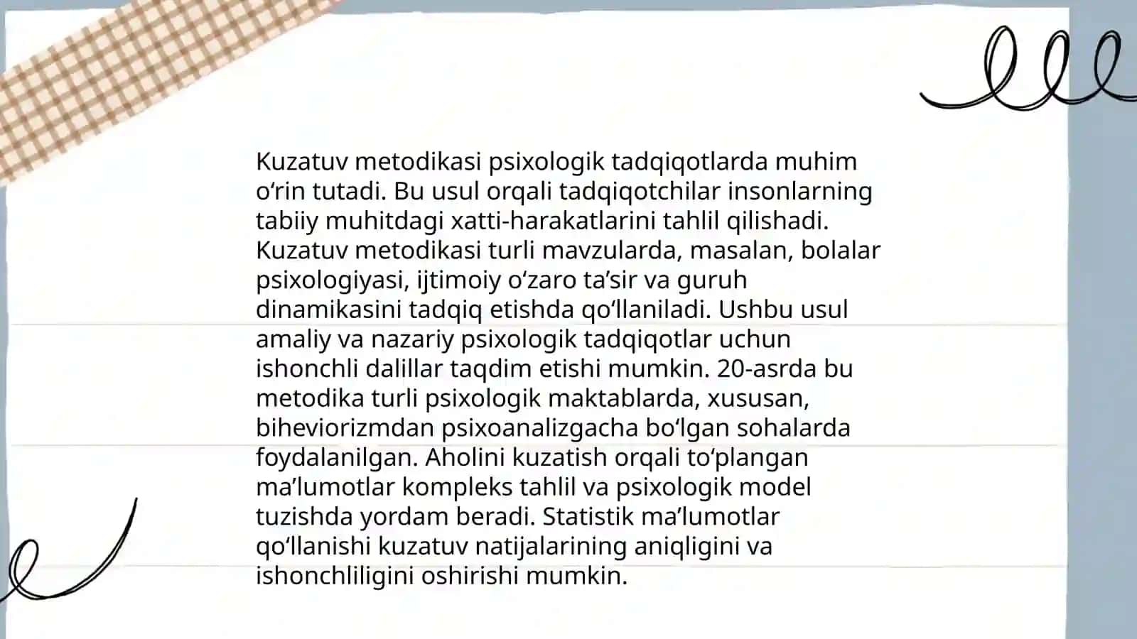 Psixalogiya fanidagi tadqiqot metodlaridan foydalanishning afzalligi 4