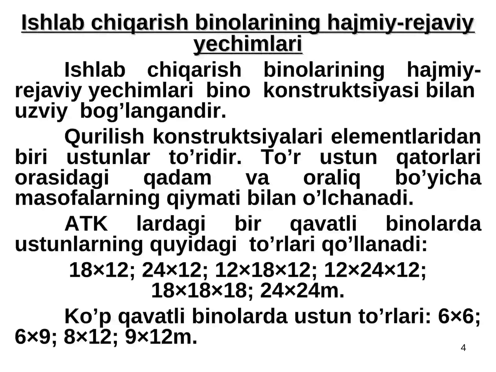Ishlab chiqarish mintaqalari va ustaxonalarini texnologik rejalashtirish 4