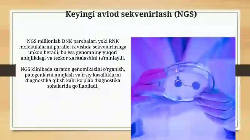 Molekulyar biologiyada yangi texnologiyalar vaularningqoʻllanilishi 4