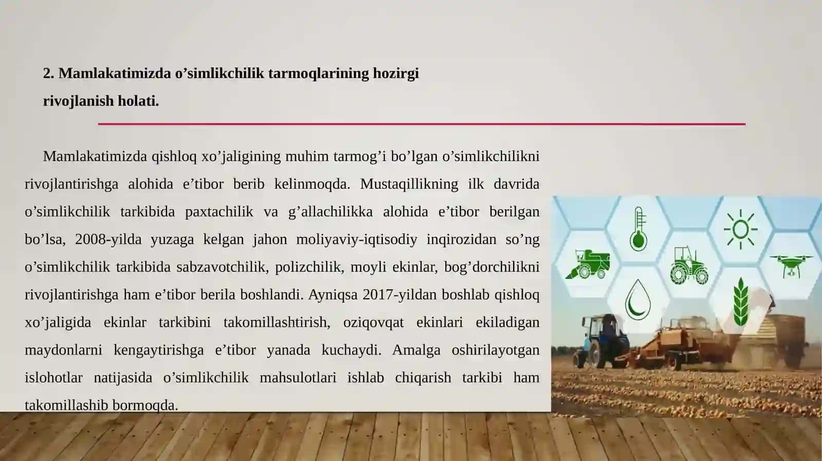 O'simlikchilik tarmoqlari va ularning mamlakatimiz iqtisodiyotidagi ahamiyati 4