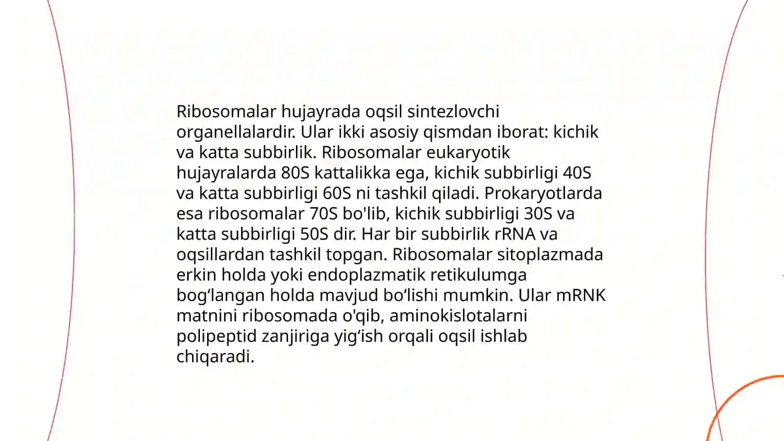 Oqsil biosintezi jarayoni.Ribosomaning pro va eukariotlardagi tuzilishi, tarkibi va farqlanishi 4