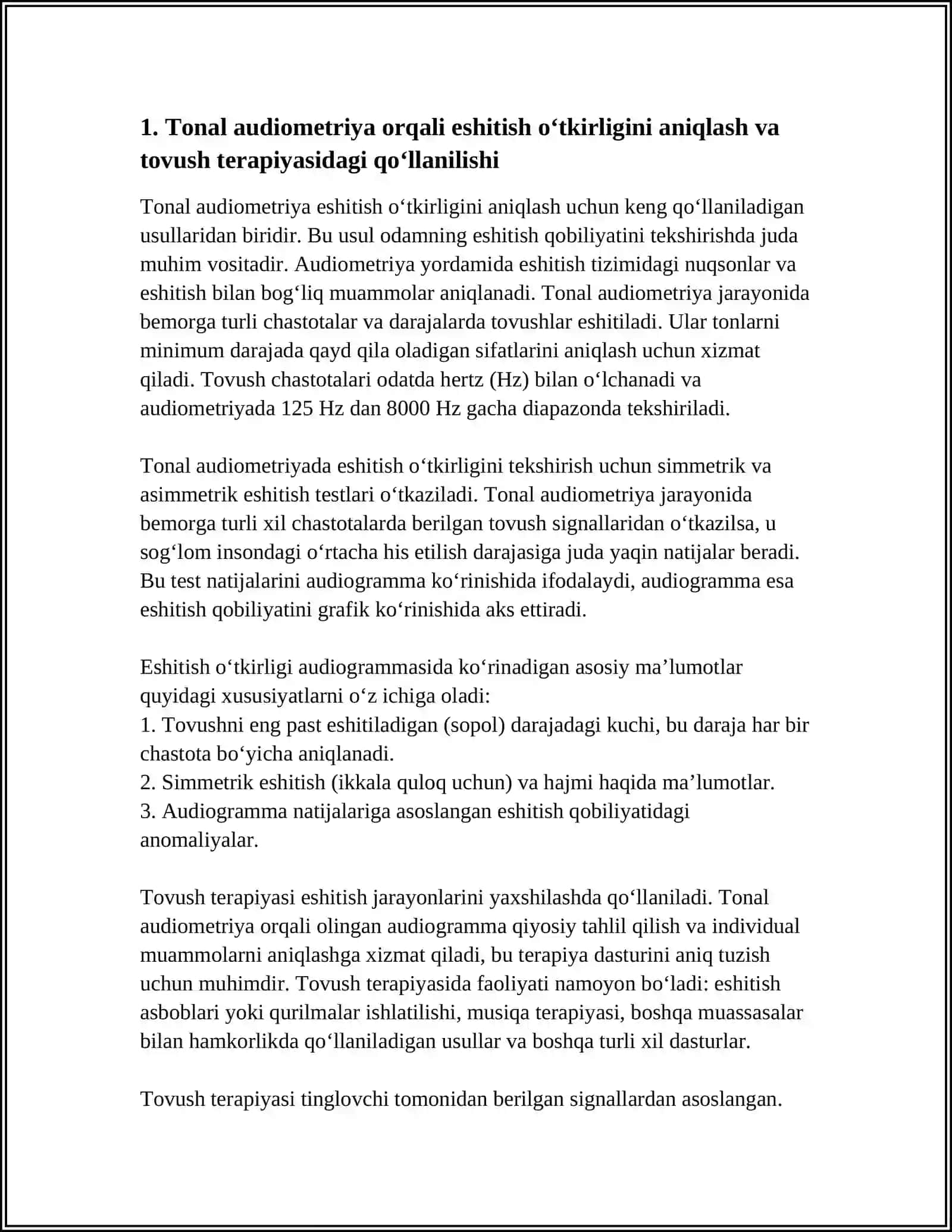 Referat: TIBBIYOTDA TOVUSH ESHITILISH USULLARIDAN TASHXIS QO'YISHDA QO'LLANILISH VA TOVUSH BILAN DAVOLASH ESHITISH O'TKIRLIGINI ANIQLASH 4