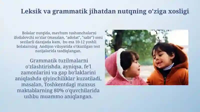 Koʻrish nuqsoniga ega bolalar nutqi va muloqotining oʻziga xosligi 4
