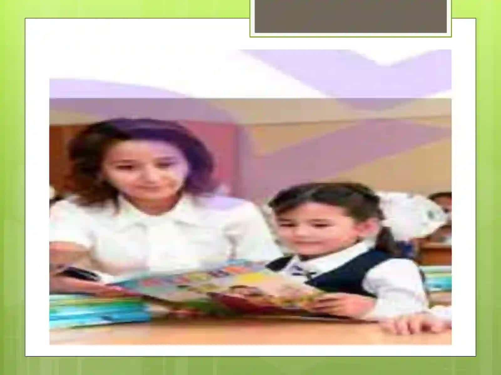 Boshlang‘ich ta‘limda o‘quv-tarbiya ishlarini tashkil etish 4