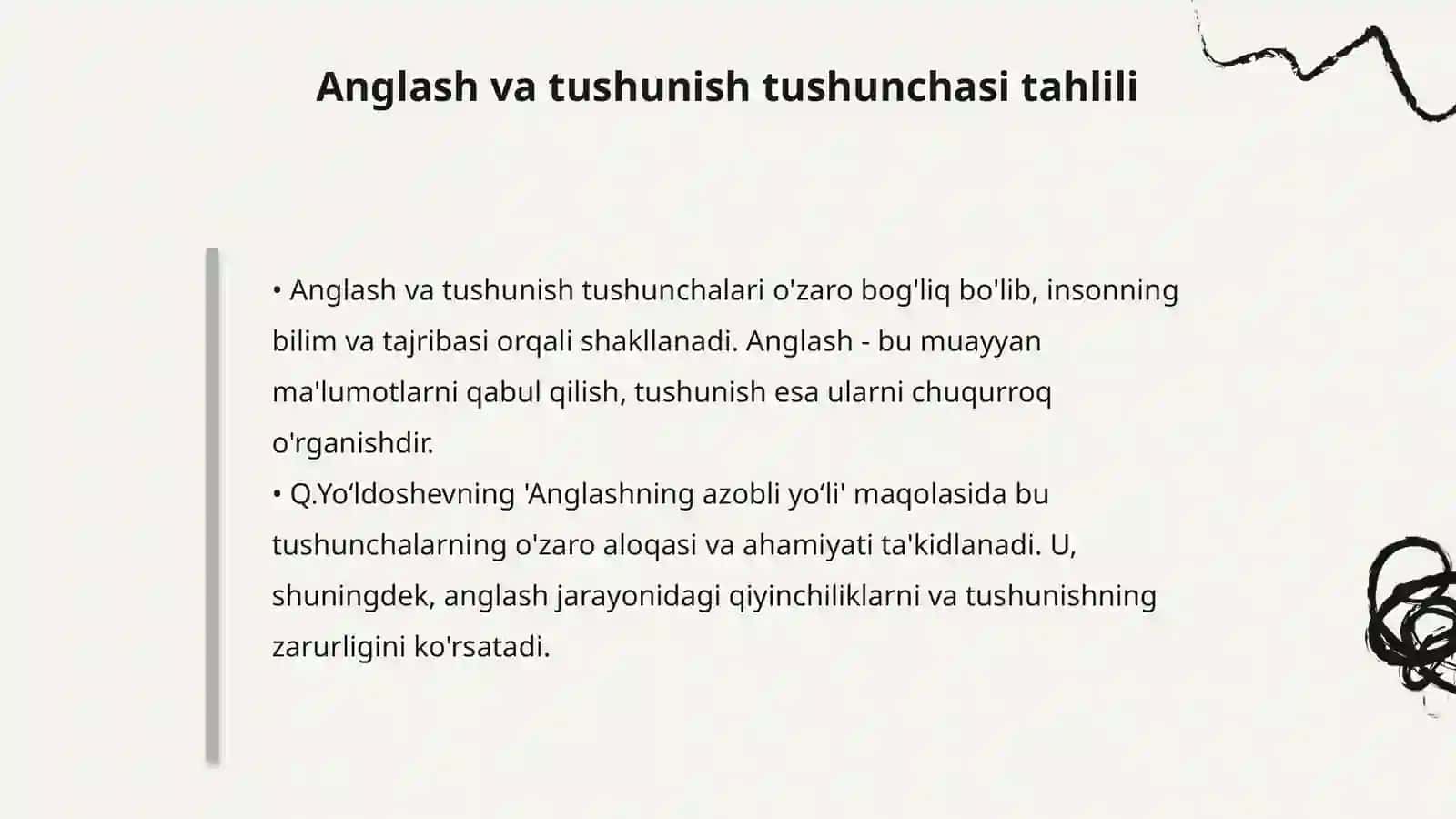 Q.Yoʻldoshevning Yoniq soʻz kitobidagi Anglashning azobli yoʻli maqolasida tushunish va tushuntirish ehtiyoji 4