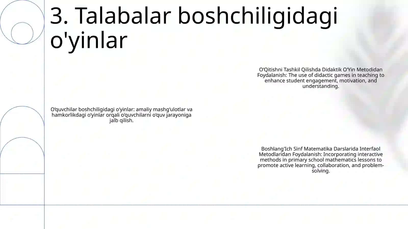 OʻQitishni Tashkil Qilishda Didaktik OʻYin Metodidan Foydalanish 4