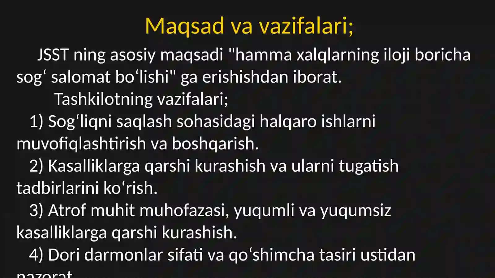 BJJST haqida malumot, Butun Jahon Sog‘liqni Saqlash Tashkiloti haqida malumot. 4