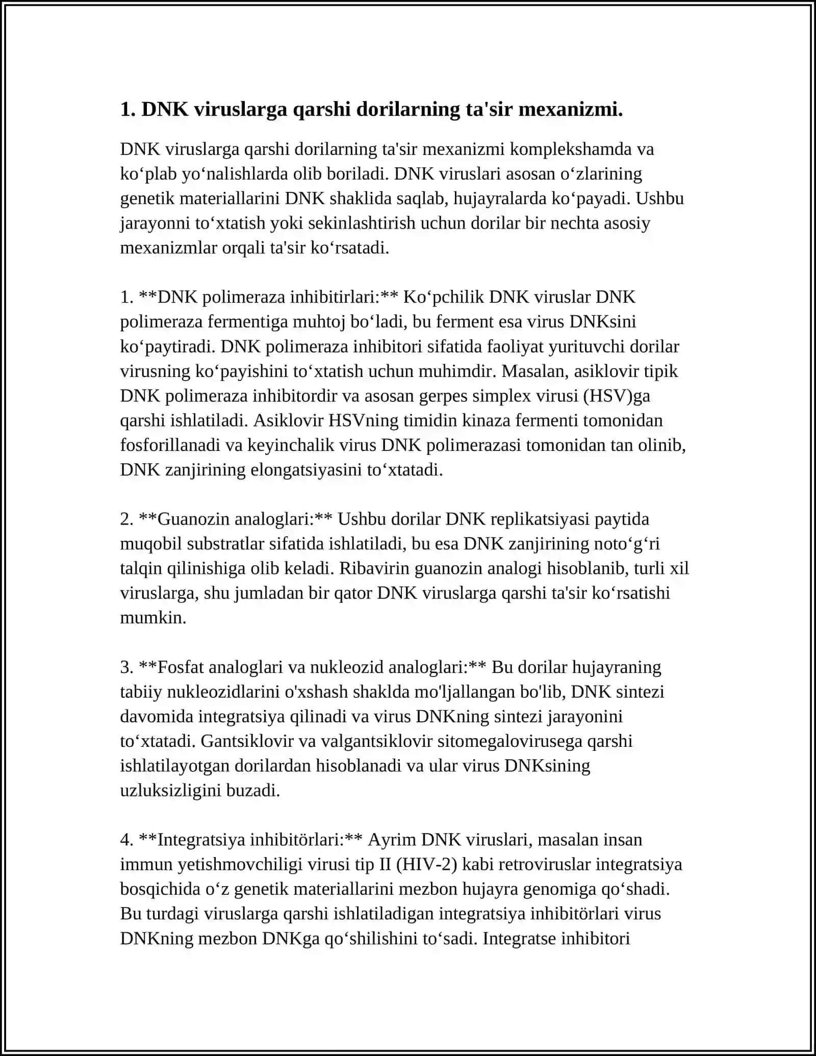 VIRUSLARGA VA O’SMALARGA QARSHI DORI VOSITALARNING TA’SIR MEXANIZMI (DNK, RNK FERMENTLARIGA NISBATAN) 4