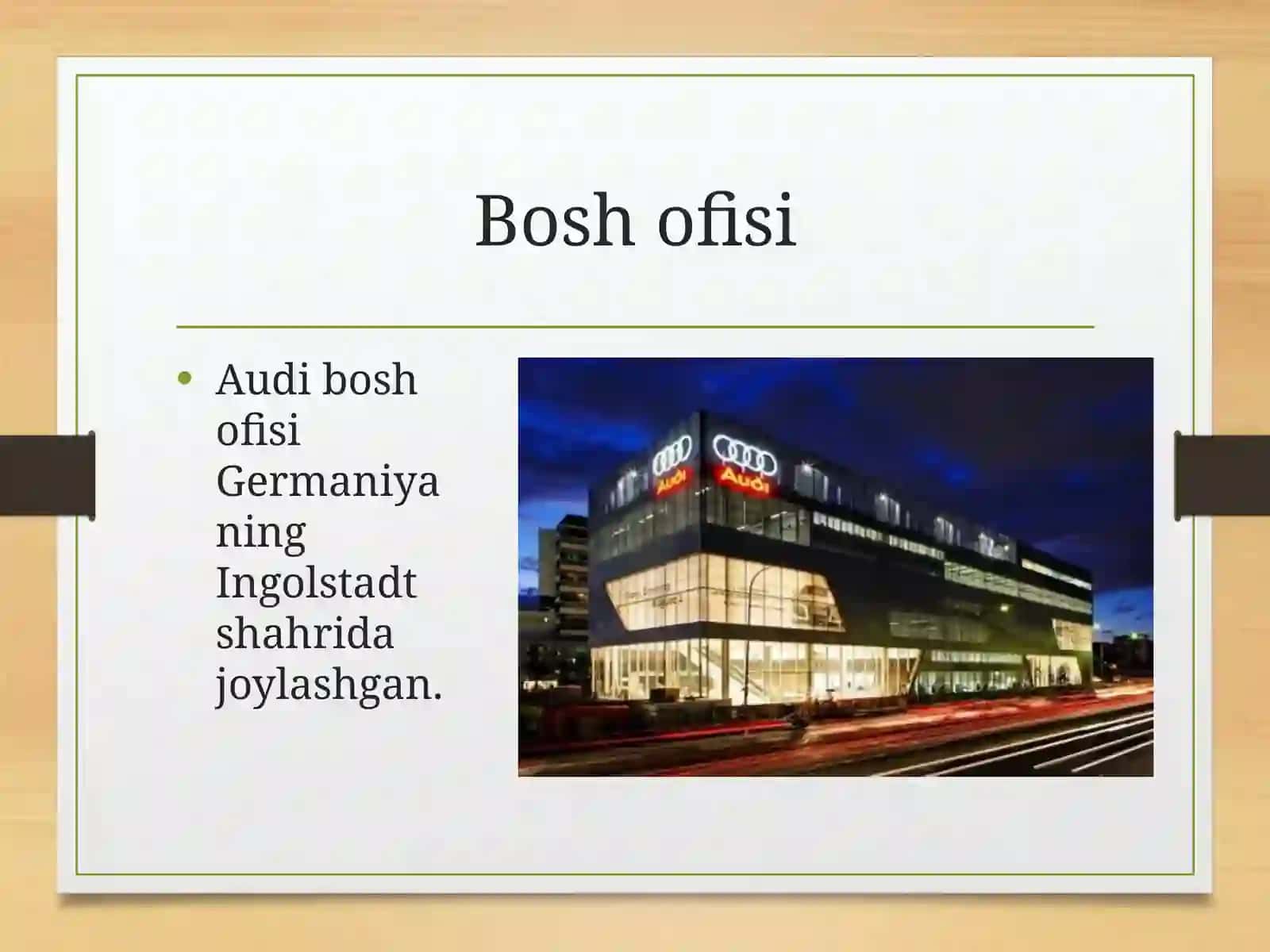 Audi AG kompaniyasi va uning iqtisodiyotdagi o'rni 4