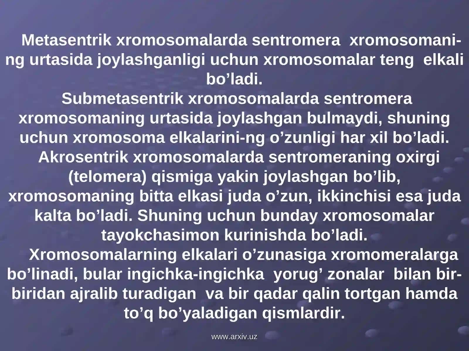 Xromosomaning kimyoviy tarkibi 4