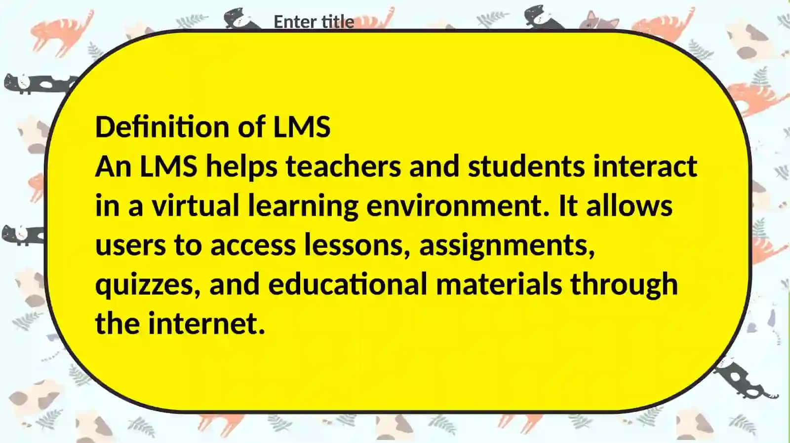 Learning Management System (LMS) 4