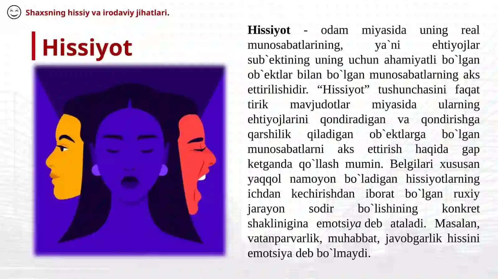 Shaxsning hissiy va irodaviy jihatlari. Iroda psixologiyasi 4