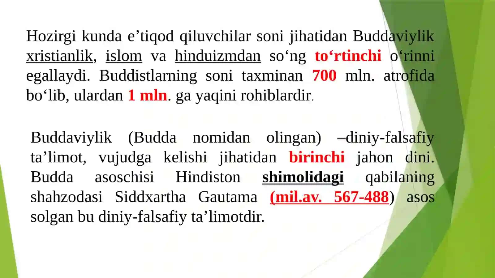 Buddizm dinining tarixi va asosiy g'oyalari 4