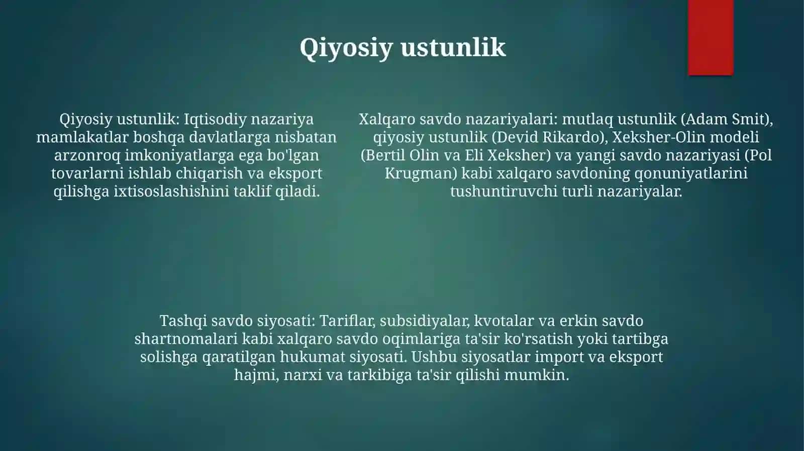 Xalqaro Savdo Nazariyalari. TashqiSavdoSiyosati 4