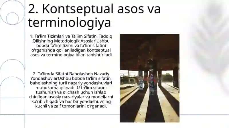 TaʼLim Tizimlari Va TaʼLim Sifatini Tadqiq Qilishning Metodologik Asoslari 4